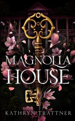 Magnolia House