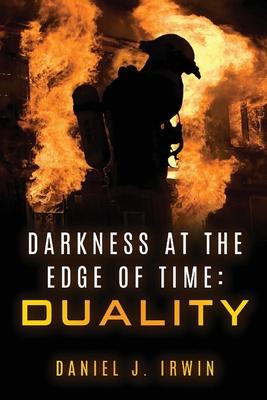 Darkness at the Edge of Time: Duality