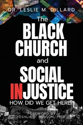 The Black Church and Social Injustice