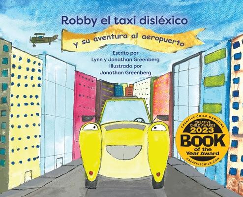 Robby el taxi dislexico y su aventura al aeropuerto