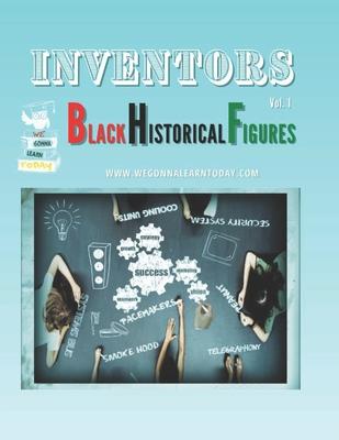 Inventors: Black Historical Figures