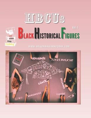 HBCUs: Black Historical Figures