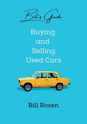 Bill's Guide: Buying and Selling Used Cars Subscription