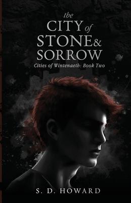 The City of Stone & Sorrow