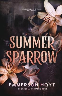 Summer Sparrow: Jackals and Vipers Duet