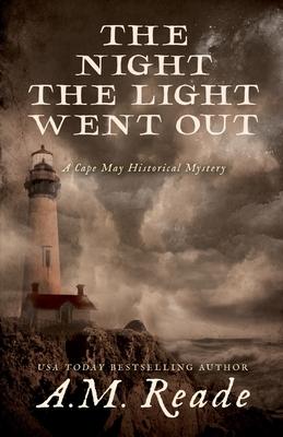 The Night the Light Went Out: An Early American Mystery