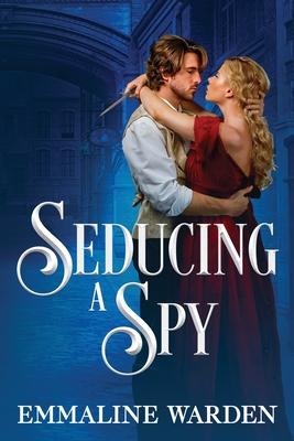 Seducing a Spy