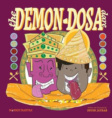 The Demon-Dosa Dare