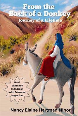 From the Back of a Donkey, Journey of a Lifetime - Second Edition: Second Edition