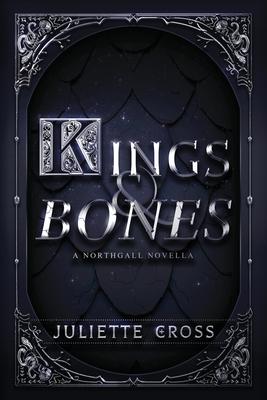 Kings and Bones