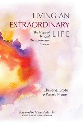 Living an Extraordinary Life