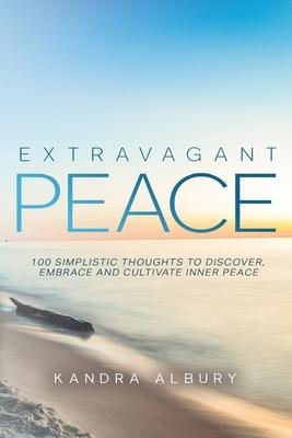 Extravagant Peace