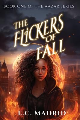 The Flickers of Fall