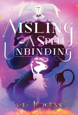 Aisling: A Spell Unbinding