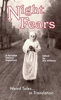 Night Fears: Weird Tales in Translation