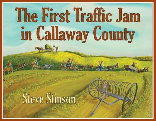 The First Traffic Jam in Callaway County