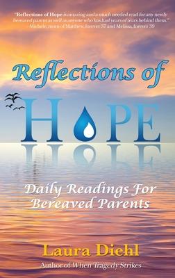 Reflections of Hope: Daily Readings for Bereaved Parents