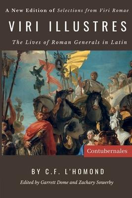 Viri Illustres: The Lives of Roman Generals in Latin