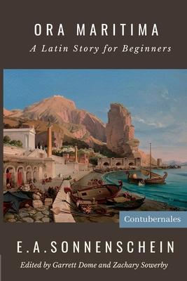 Ora Maritima: A Latin Story for Beginners