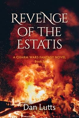 Revenge of the Estatis: A Charm Wars Fantasy Novel Subscription