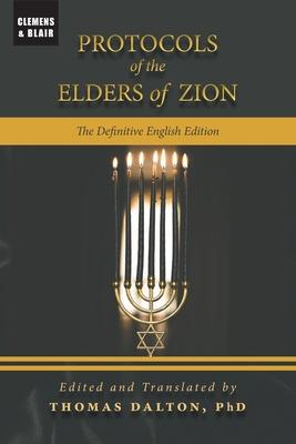 Protocols of the Elders of Zion: The Definitive English Edition