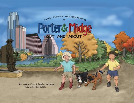 The Puppy Adventures of Porter and Midge: Out and About