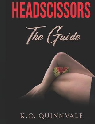 Headscissors: The Guide