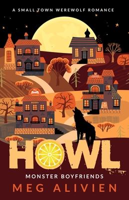 Howl: A Small Town Werewolf Romance