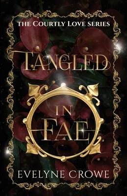 Tangled in Fae