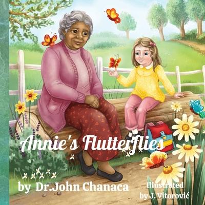 Annie's Flutterflies: "Unlocking Inner Strength: Embracing Kindness, Overcoming Bullying, and Believing in Yourself"