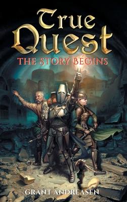 True Quest: The Story Begins