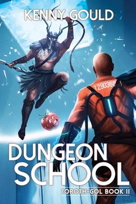 Dungeon School: Toroth-Gol Book 2 Subscription