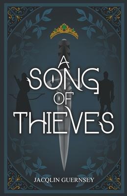 A Song of Thieves