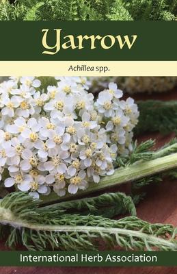 Yarrow: Herb of the Year(TM) 2024