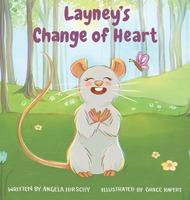 Layney's Change of Heart