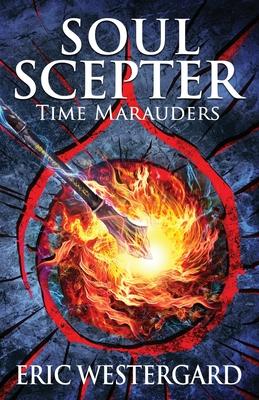 Soul Scepter: Time Marauders