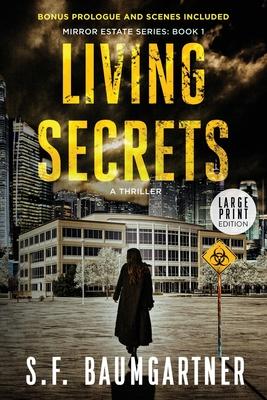 Living Secrets: A Thriller (Large Print)