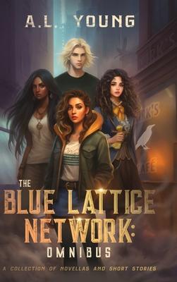 The Blue Lattice Network: Omnibus