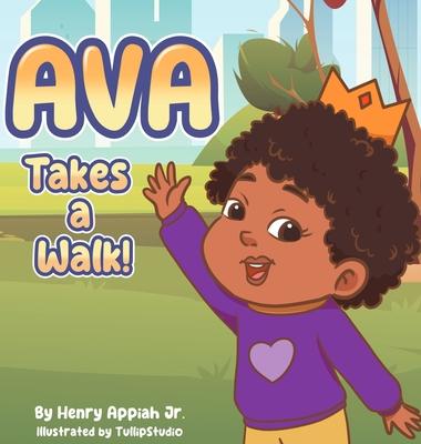 Ava Takes A Walk!