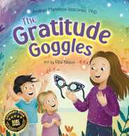 The Gratitude Goggles: A Children's Book About Positivity and Appreciation of Life Subscription