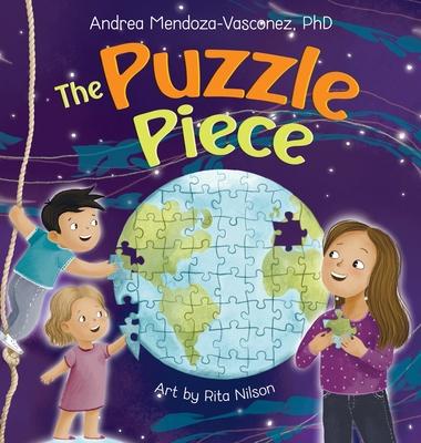 The Puzzle Piece: A Children's Book About Authenticity and Self-Love