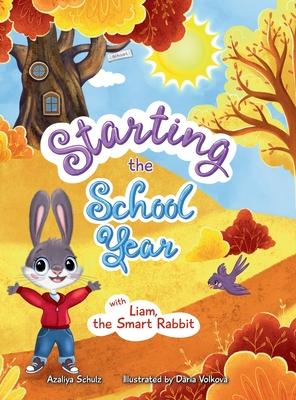 Starting the School Year with Liam, the Smart Rabbit