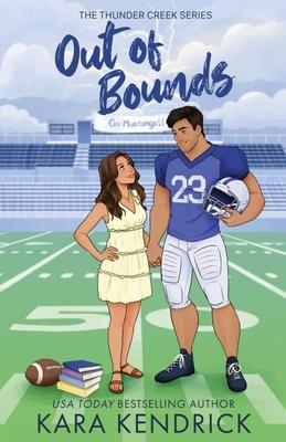 Out of Bounds: A Small Town Sports Romance