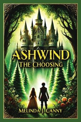 Ashwind: The Choosing