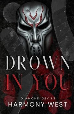 Drown in You