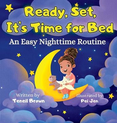 Ready, Set, It's Time for Bed: An Easy Nighttime Routine