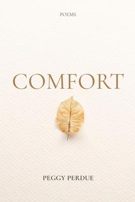 Comfort: Poems