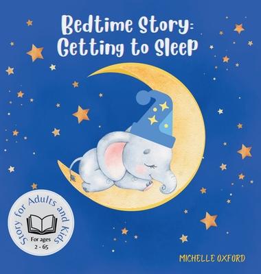 Bedtime Story: Getting to Sleep