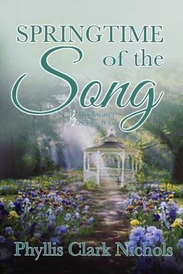 Springtime of the Song