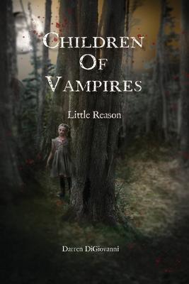 Children of Vampires: Little Reason